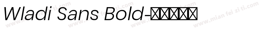 Wladi Sans Bold字体转换